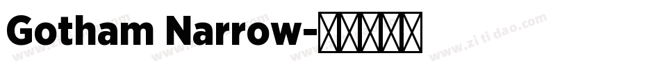 Gotham Narrow字体转换